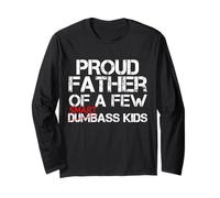 Orgoglioso Padre di pochi Smartass Bambini Non Dumbass Kids Divertente Maglia a Manica