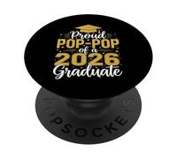 Orgoglioso Pop-Pop di 2026 Laureato Senior Laurea 26 PopSockets PopGrip Adesivo