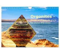 Orgonites - Power and joie de vivre for mind and body (Wall Calendar 2027 DIN A4