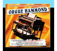 Orgue Hammond Orchestra - ORGUE HAMMOND - SPECIAL COMEDIES MUSICALES ET MELODIES ROMANTIQUES