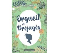 Orgueil et préjugés -2022-: Classiques illustrés