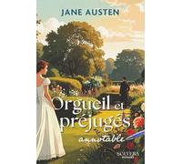 Orgueil et Préjugés - Édition annotable avec marges larges: Une édition pensée pour la lecture active, la prise de notes et une lecture personnelle