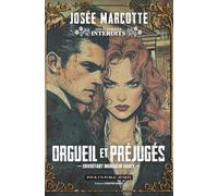 Orgueil et Préjugés: Envoûtant monsieur Darcy