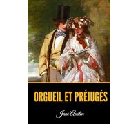 Orgueil et Préjugés (French Edition)