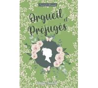 Orgueil et préjugés -Romantic édition-: Classique ullistré Unique