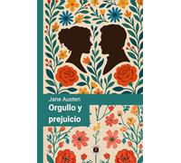 Orgullo y Prejuicio (Edición con prólogo)