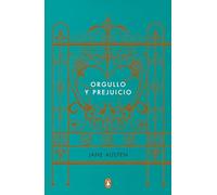 Orgullo y prejuicio (Edicion conmemorativa) / Pride and Prejudice (Commemorative Edition)