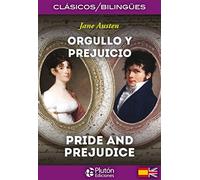 Orgullo y prejuicio = Pride and prejudice