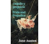 Orgullo y prejuicio - Pride and Prejudice: Texto paralelo bilingüe - Bilingual edition: Inglés - Español / English - Spanish: 44