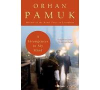 Orhan Pamuk A Strangeness in My Mind (Tascabile) Vintage International