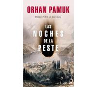 Orhan Pamuk Las noches de la peste / Nights of Plague (Tascabile)