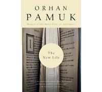 Orhan Pamuk The New Life (Tascabile) Vintage International