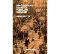 Orhan Pamuk'un Cevdet Bey ve O¿ullar¿ Roman¿nda Anlam Aray¿¿¿