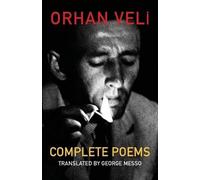 Orhan Veli The Complete Poems (Tascabile)