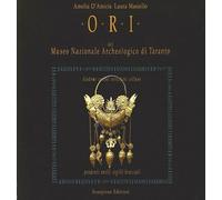 Ori del Museo Nazionale Archeologico di Taranto. Diademi corone orecchini ...