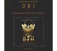 Libri D'Amicis Amelia / Laura Masiello - Ori Del Museo Nazionale Archeologico Di