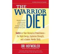 Ori Hofmekler Hofmekler, Ori The Warrior Diet (Tascabile)