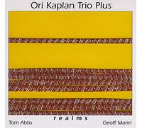 Ori Kaplan Trio - Realms
