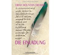 Oriah Mountain Dreamer Ulla Rahn-Huber Die Einladung (Tascabile)