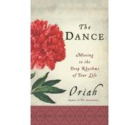 Oriah The Dance (Tascabile)