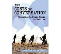 Oriana Skylar Mastro Consulting LLC The Costs of Conversation (Copertina rigida)