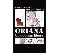 Oriana. Una donna libera