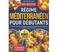 Oriane Bellier Régime Méditerranéen pour Débutants (Tascabile)