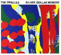 The Orielles - The Orielles: Silver Dollar Moment (digipack) [CD]
