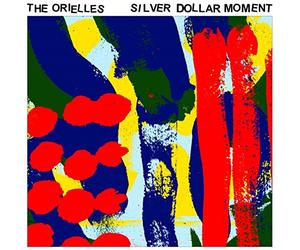 Orielles - Silver Dollar Moment