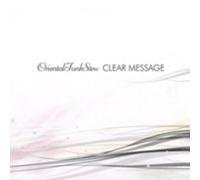 Oriental Funk Stew - Clear Message