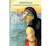Orientalia: A Thousand and One Nights in Venice
