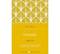 Orientalia. Saggi scelti