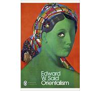 Orientalism: Edward W. Said
