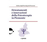 Orientamenti e innovazioni della psicoterapia in Piemonte