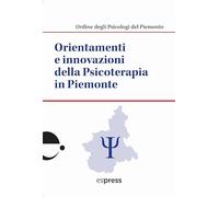 Orientamenti e innovazioni della psicoterapia in Piemonte