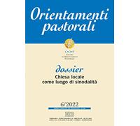 Orientamenti pastorali (2022) (Vol. 6)