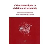 Orientamenti per la didattica strumentale. Dalla ricerca all'insegnamento