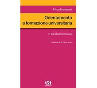 Orientamento e formazione universitaria. In prospettiva inclusiva