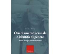 Orientamento sessuale e identità di genere. Nuove sfide per il servizio sociale