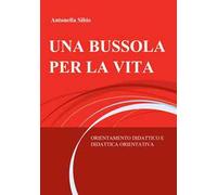 Orientamento una bussola per la vita