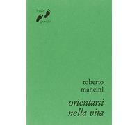 Orientarsi nella vita