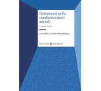 Orientarsi nelle trasformazioni sociali. Le parole chiave