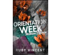 Orientation Week: Un Romanzo d'Amore Harem Inverso