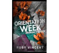 Orientation Week: Un Romanzo d'Amore Harem Inverso