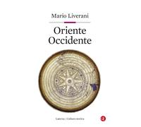 Oriente Occidente - Liverani Mario