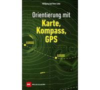 Orientierung mit Karte, Kompass, GPS