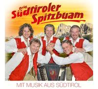 ORIG.SUEDTIROLER SPITZBUA - MIT MUSIK AUS SUEDTIROL