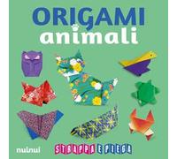 Origami animali. Strappa e piega. Ediz. a colori. Con QR Code