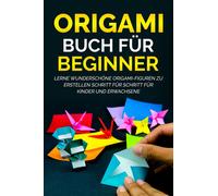 Kanazawa Yuto Ger-Origami Buch Fur Beginner BOOK NUOVO