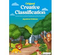 Origami: Creative Classification: Activity Book on Animal Classification and the Food Chain